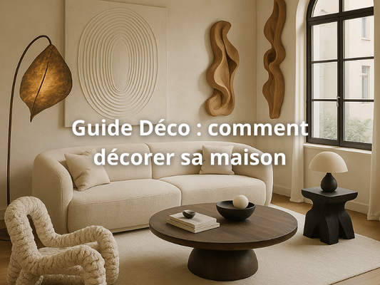 Guide Déco : comment décorer sa maison